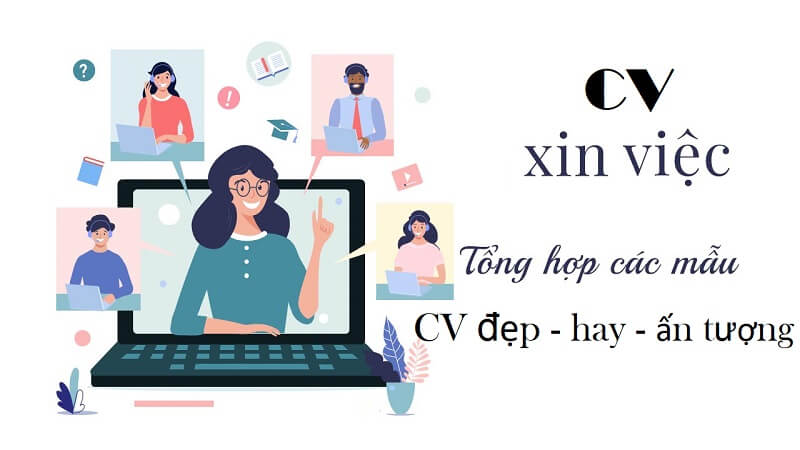 Vì sao cần có CV xin việc?