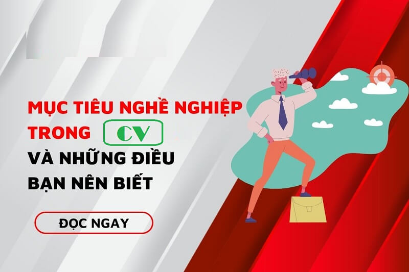 Mục tiêu nghề nghiệp trong CV viết thế nào?