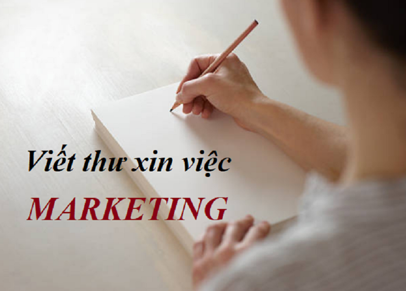 Khái quát chung về thư xin việc ngành marketing 