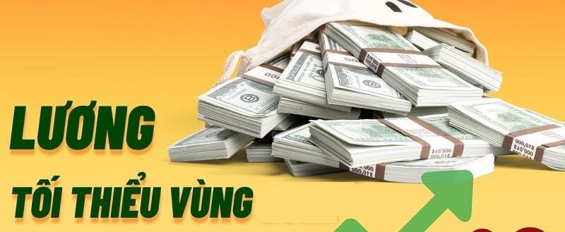 Cập nhật thông tin về lương tối thiểu theo vùng