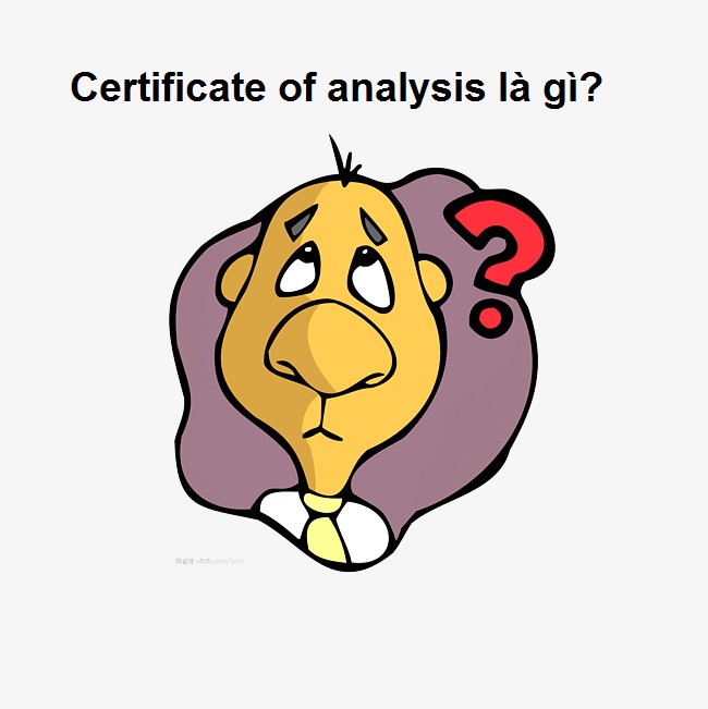 Certificate of analysis là gì? 