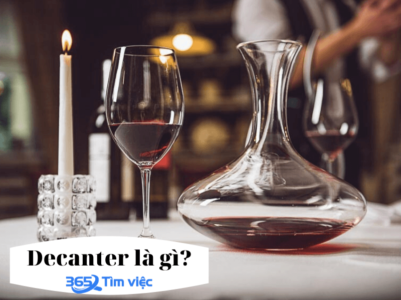 Khái niệm Decanter là gì?