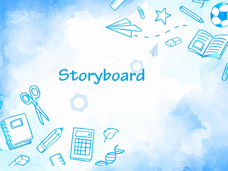 Storyboard là gì