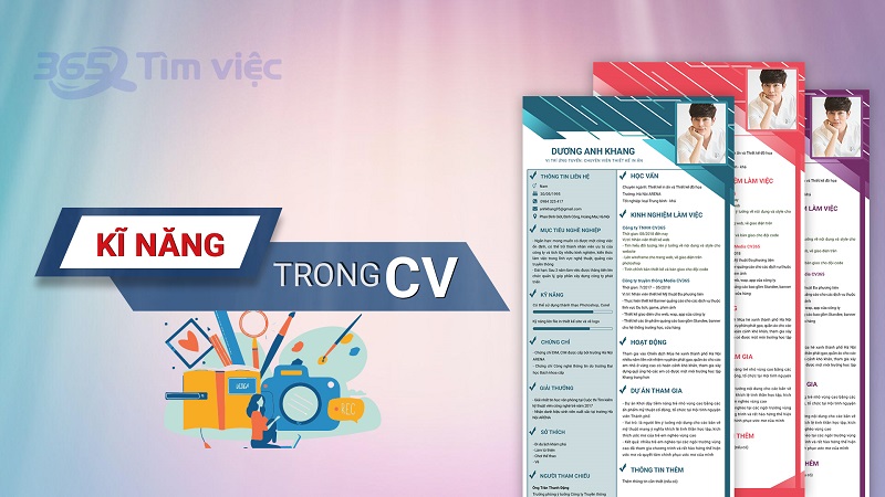 Chinh phục nhà tuyển dụng với cách viết kỹ năng trong CV tiếng Anh, bạn đã biết cách?