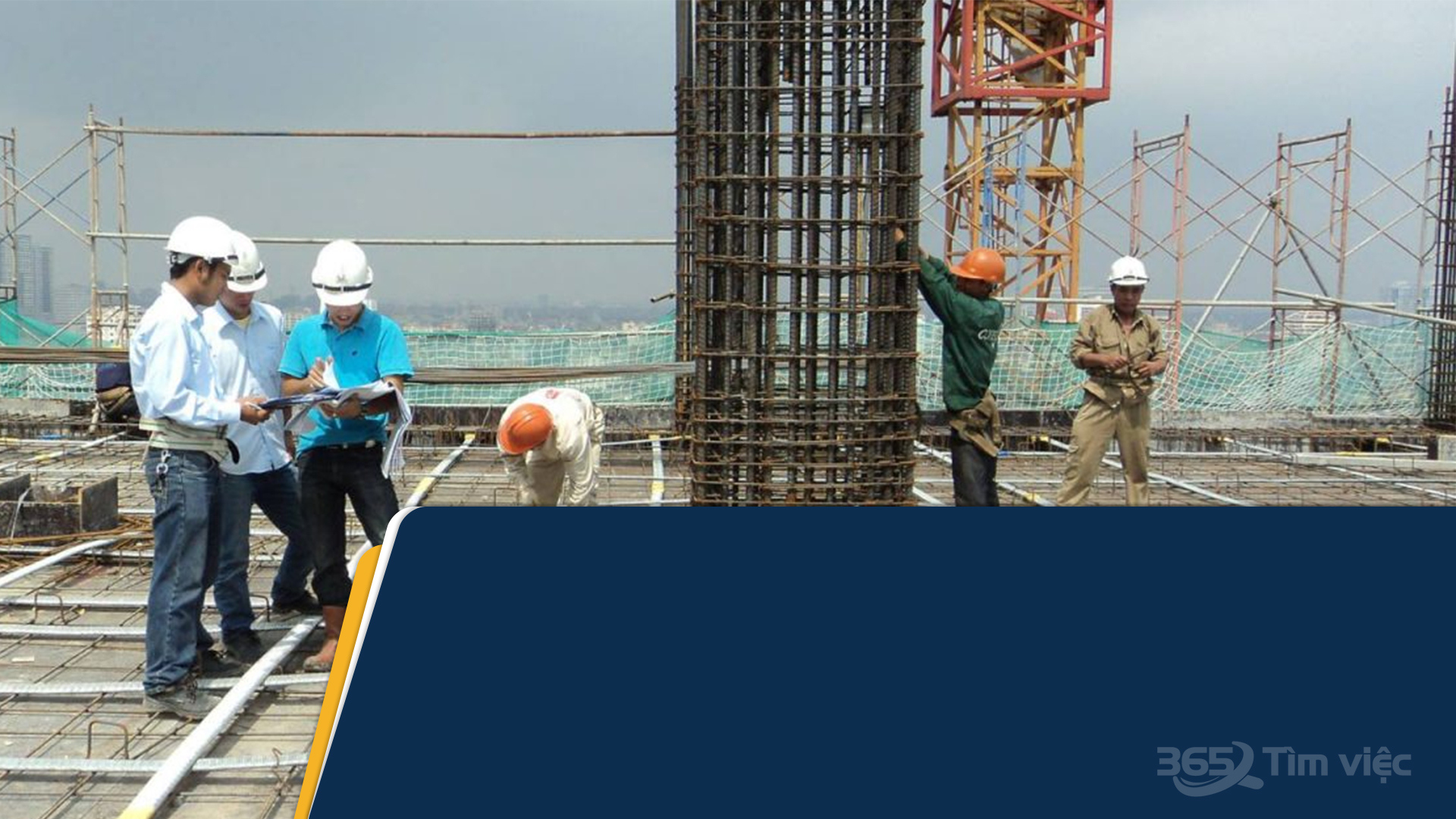 Tìm việc làm xây dựng tại Yên Bái - chuyên viên giám sát an toàn lao động