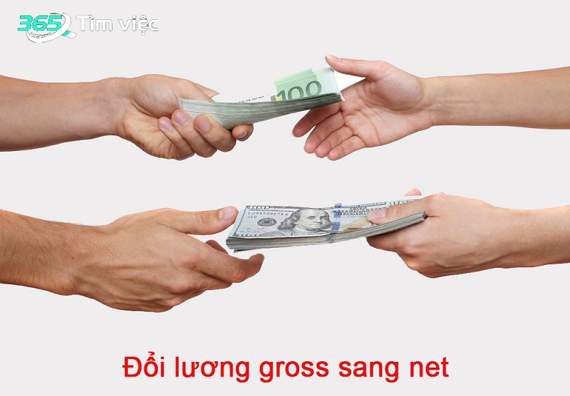 Đổi lương gross sang net