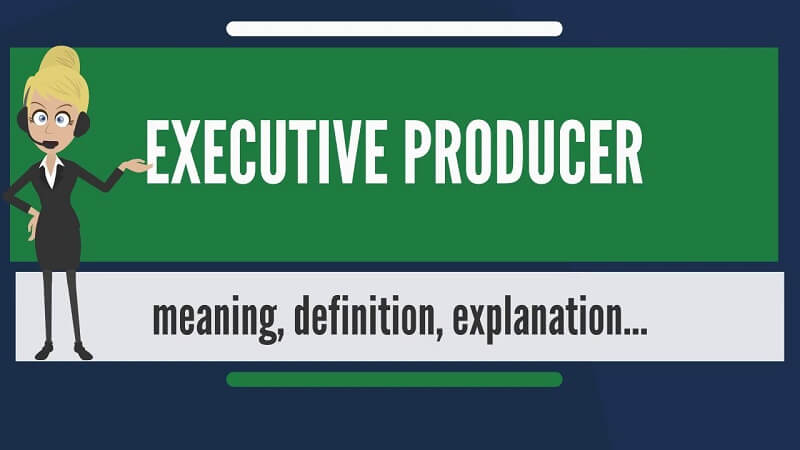 Executive producer là gì