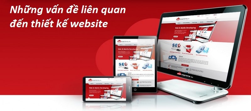  Những vấn đề liên quan đến thiết kế website tại Thanh Hóa