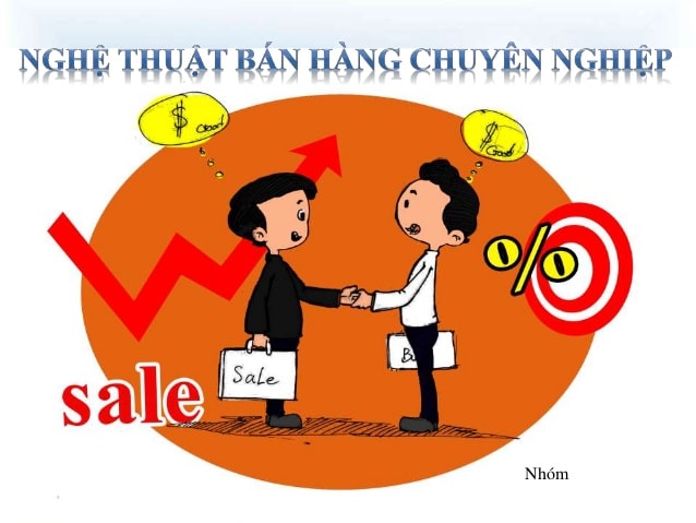 nghệ thuật và kĩ năng bán hàng