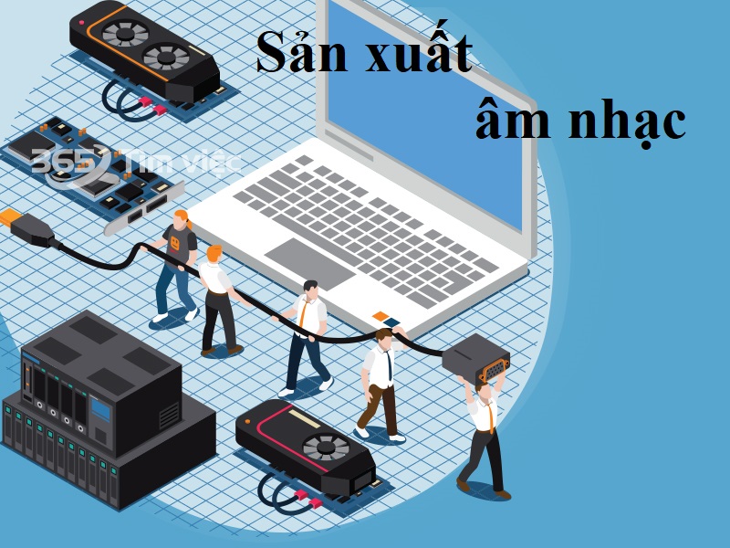 Bạn cần yếu tố để trở thành Music Producer là gì?