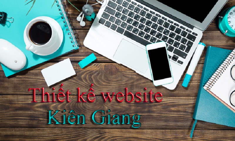 thiết kế trang web tại Kiên Giang