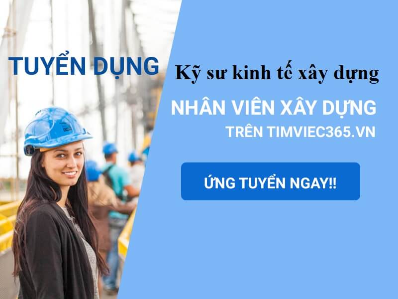 Cơ hội việc làm cho bạn khi học ngành kinh tế xây dựng là gì?