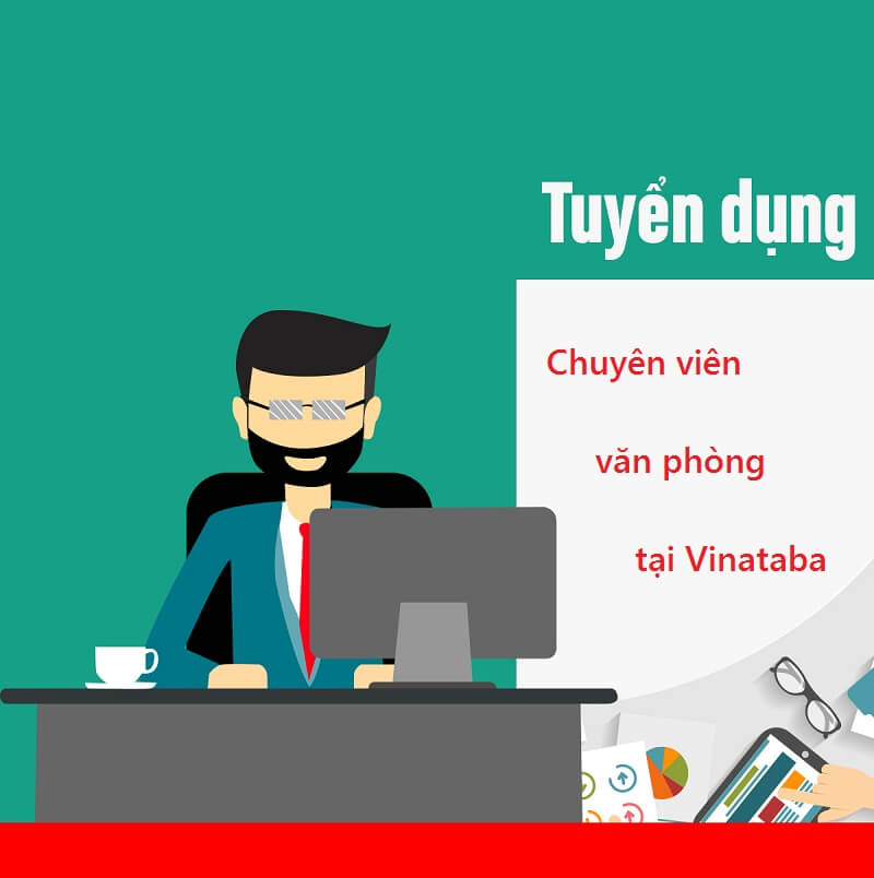 Tuyển dụng nhân viên văn phòng tại Vinataba