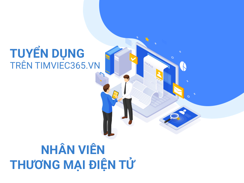  tìm việc làm thương mại điện tử tại Hà Nội 