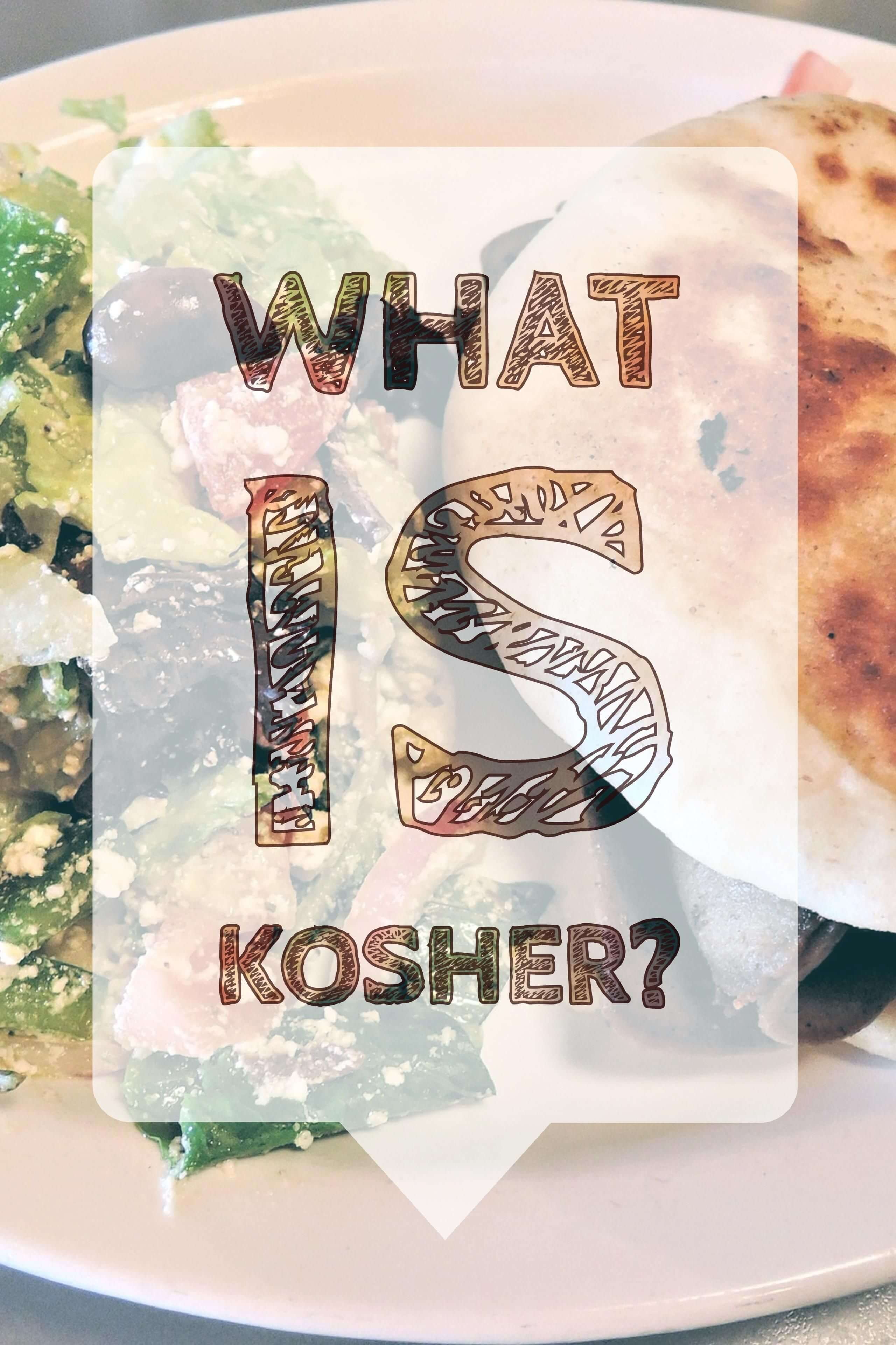 Tìm hiểu Kosher là gì?