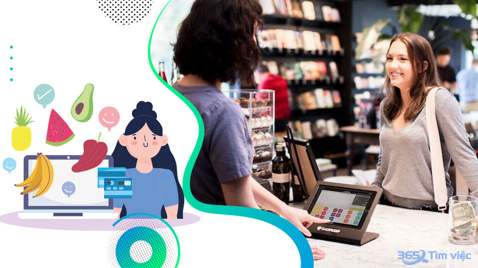 Những tình huống phát sinh khi làm công việc thu ngân part time