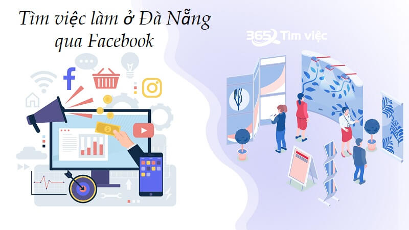 Tìm hiểu thực trạng việc làm tại Đà Nẵng khai thác từ thị trường tuyển dụng facebook