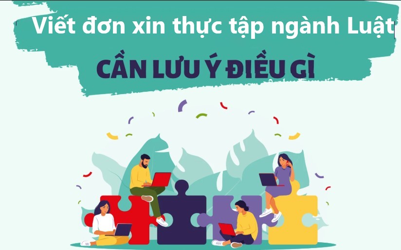 Viết đơn xin thực tập ngành luật