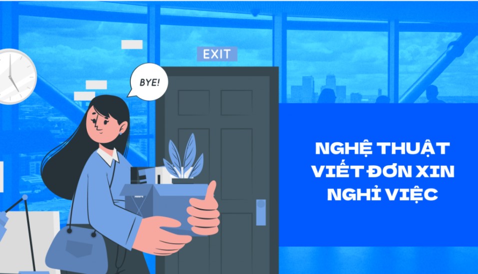 Tạo đơn xin nghỉ việc bá đạo