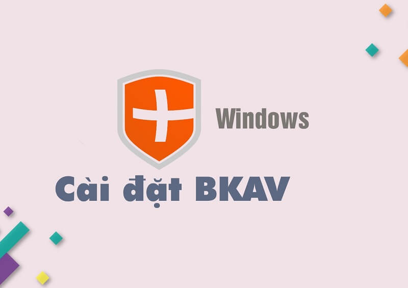 Phần mềm Bkav sẽ được cài đặt như thế nào
