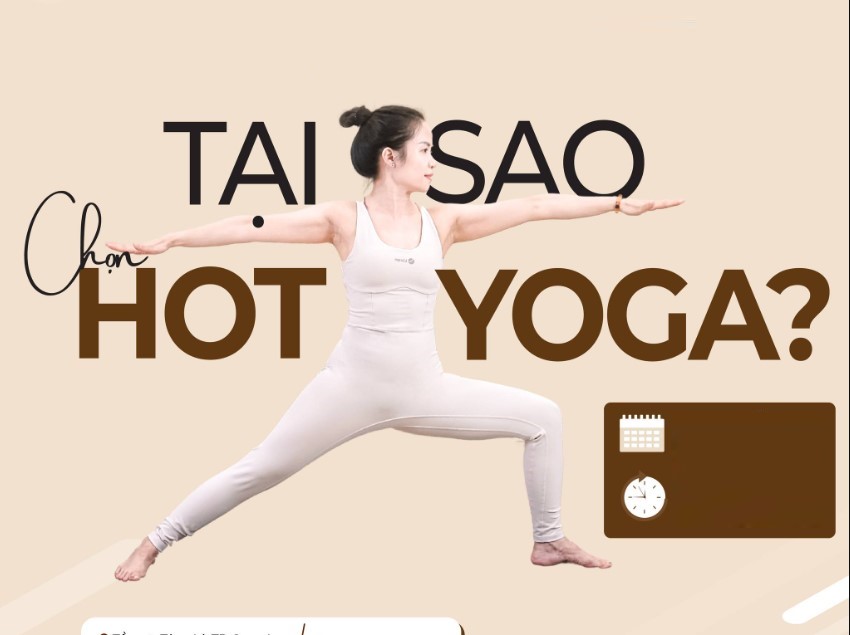 Xu hướng lựa chọn tập hot yoga - lý do là gì