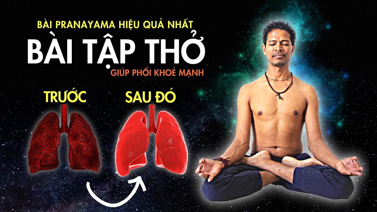 Tập Pranayama giúp phổi khỏe mạnh