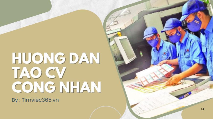 Hướng dẫn tạo mẫu CV xin việc công nhân