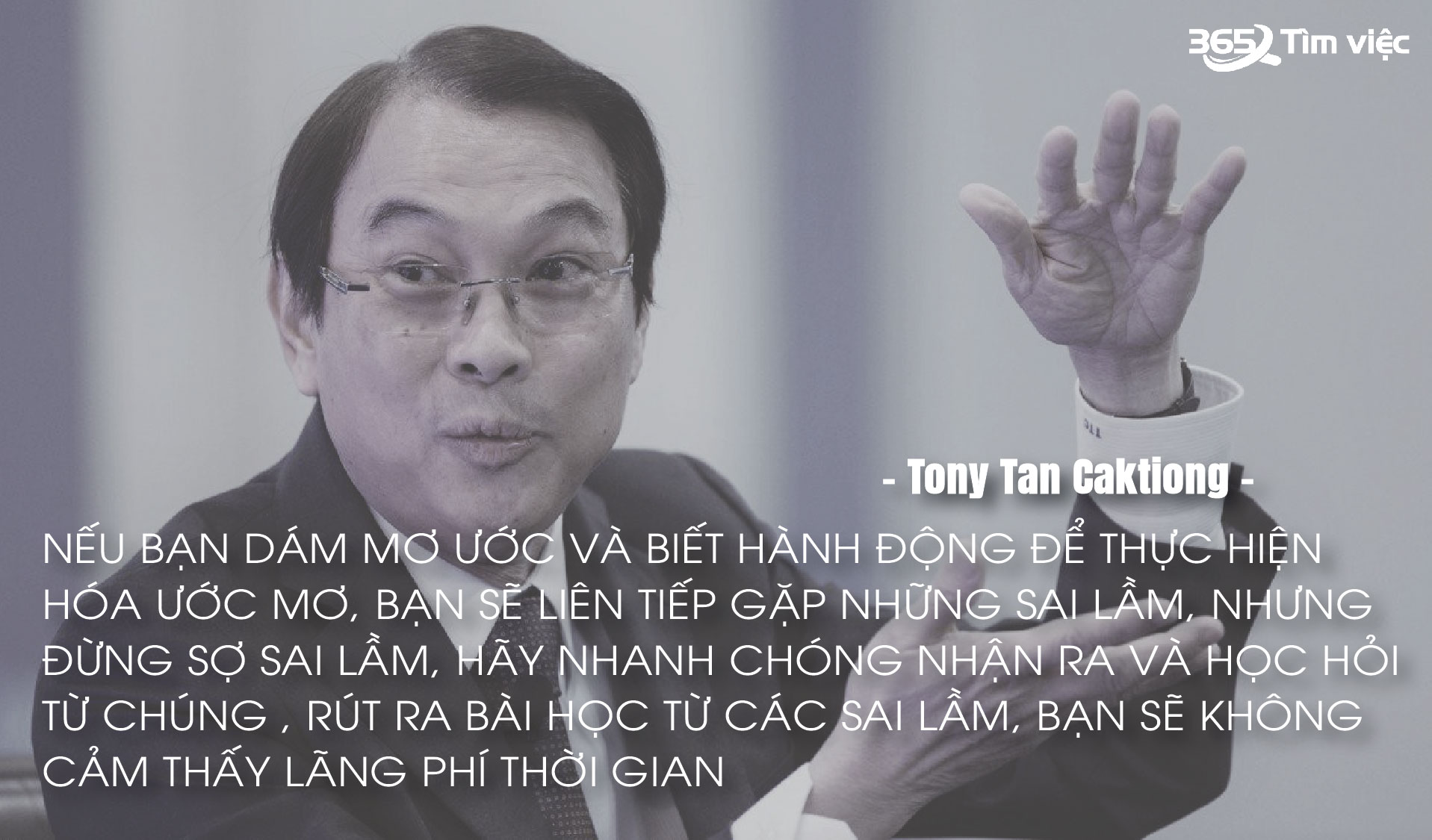Doanh nhân thành đạt Tony Tan Caktion