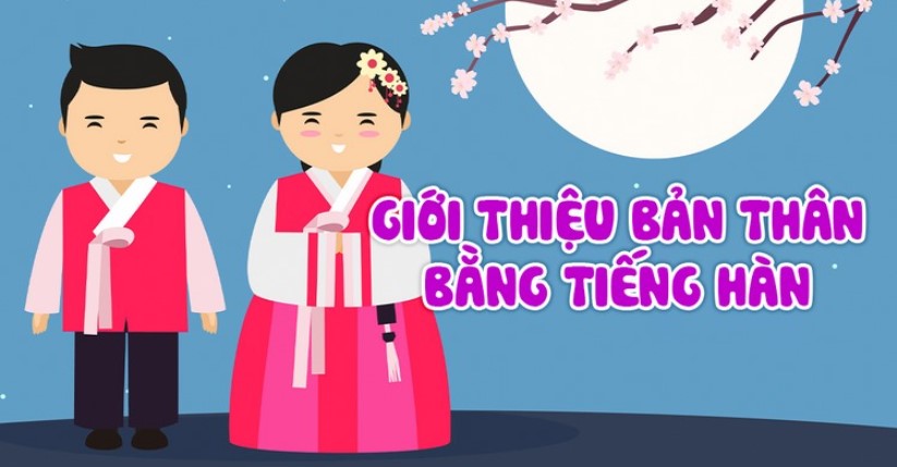Tầm quan trọng khi giới thiệu bản thân bằng tiếng Hàn