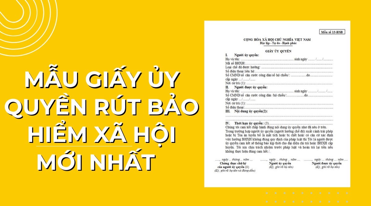 Tải biểu mẫu ủy quyền lấy sổ bảo hiểm xã hội