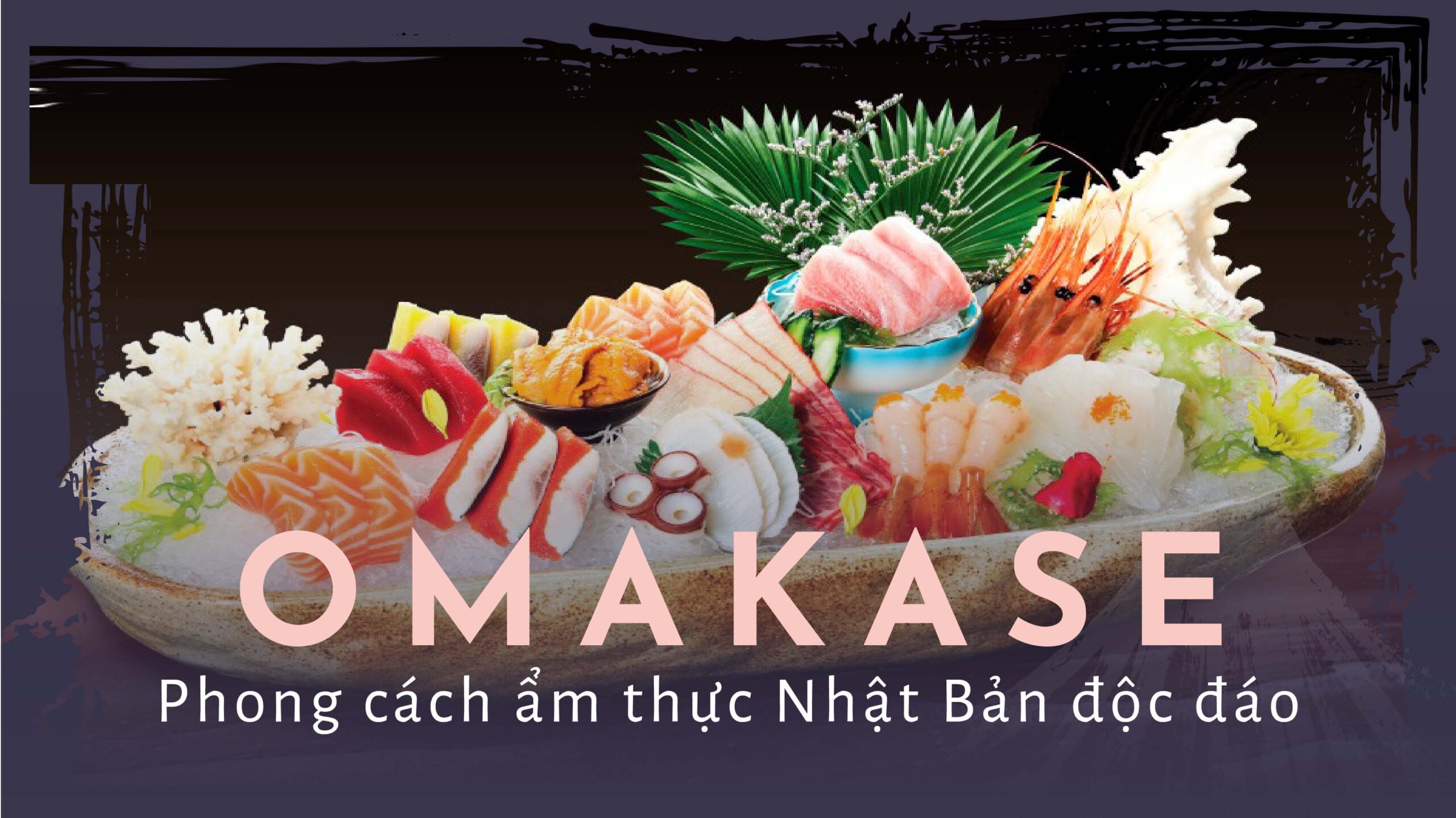 Kinh doanh mô hình nhà hàng theo phong cách ảm thực Omakase