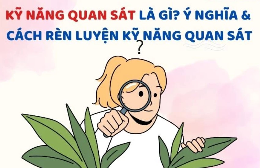 Khái niệm kỹ năng quan sát
