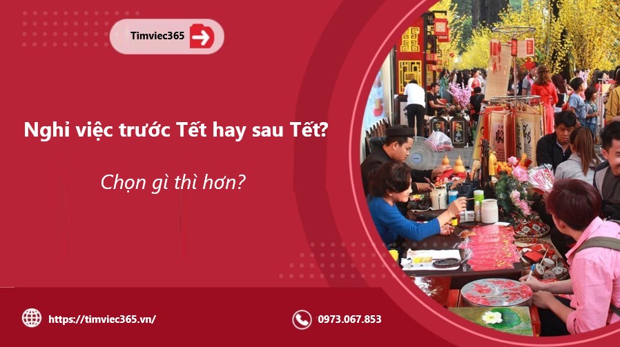 Có nên nghỉ việc ngay sau Tết