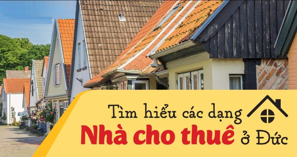 Các dạng nhà cho thuê ở Đức
