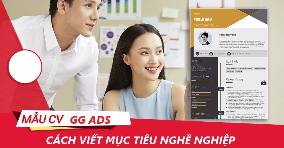 Hướng dẫn trình bày mẫu CV xin việc google ADS