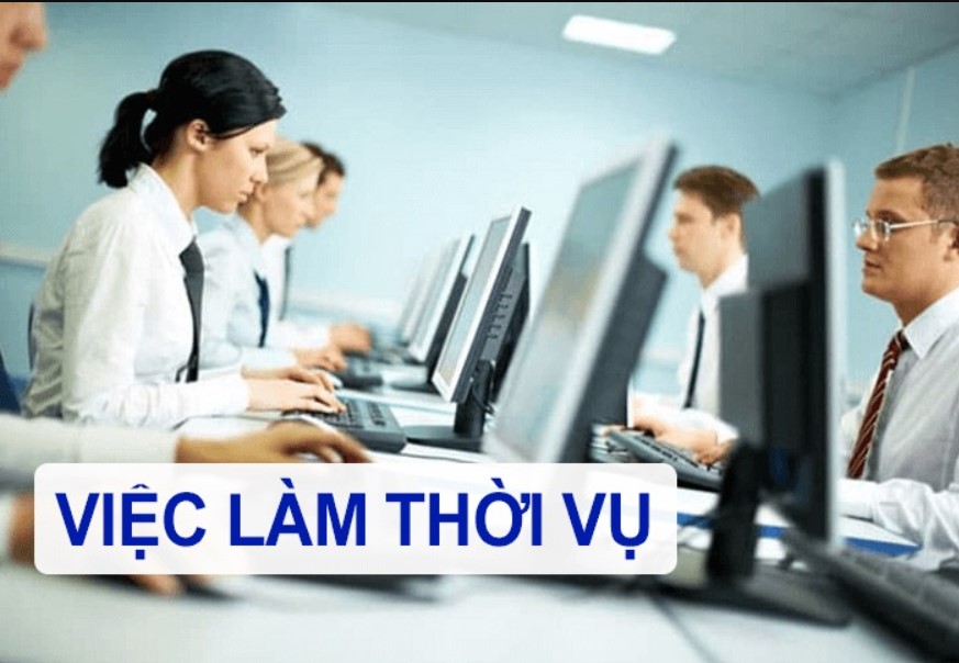 Ai thích hợp làm công việc thời vụ