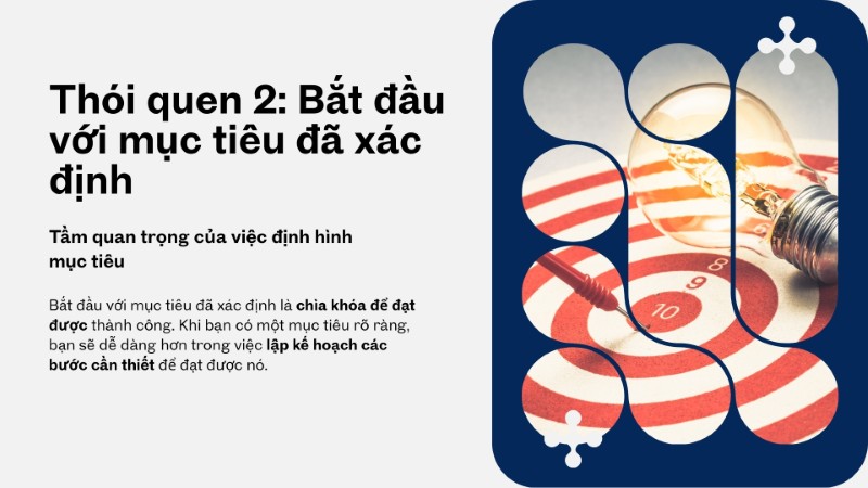 Thói quen bắt đầu với mục tiêu đã xác định