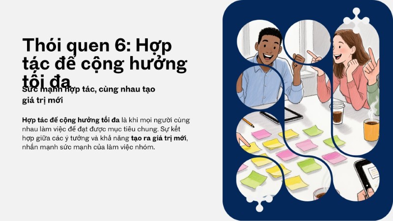 Thói quen hợp tác để cộng hưởng tối đa