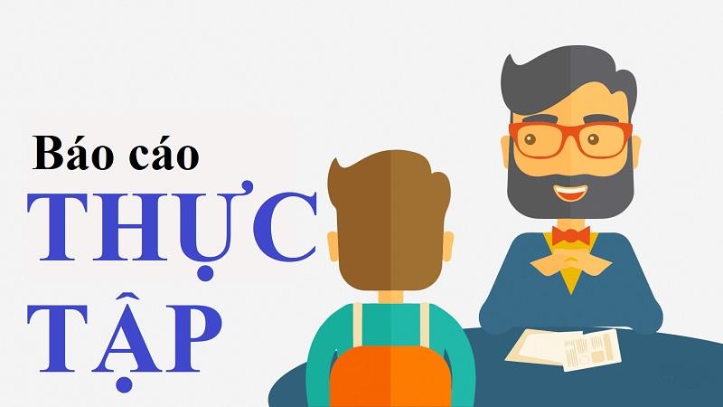 Hình thức báo cáo thực tập cần chú trọng