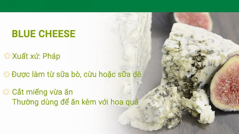 Giới thiệu về Blue Cheese