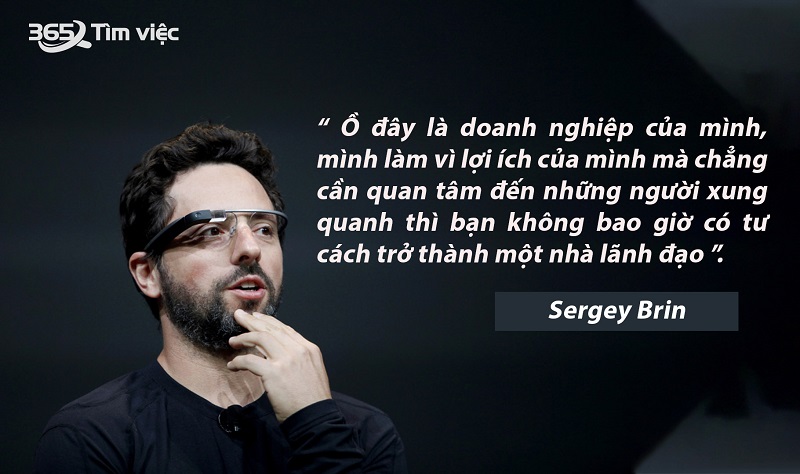 Ông Sergey Brin và những câu nói nổi tiếng