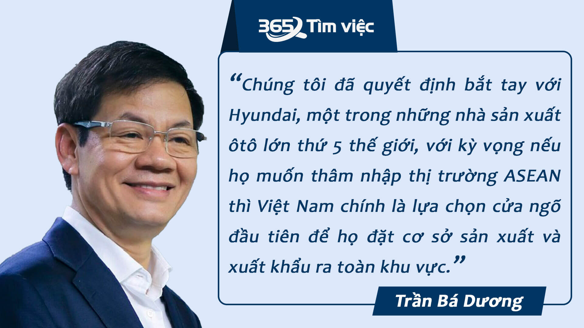Những ý kiến mà chủ tịch Dương đưa ra đều đem đến một góc nhìn mới lạ