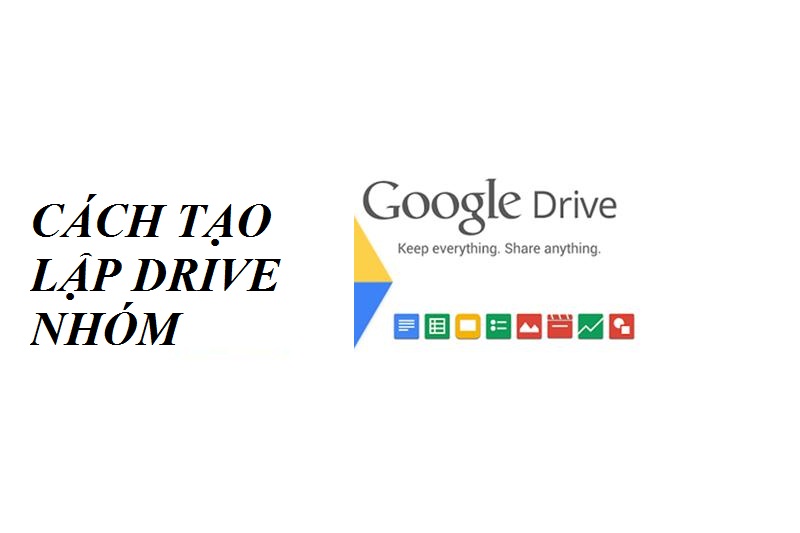 Cách tạo lập và sử dụng Google Drive khi làm việc nhóm