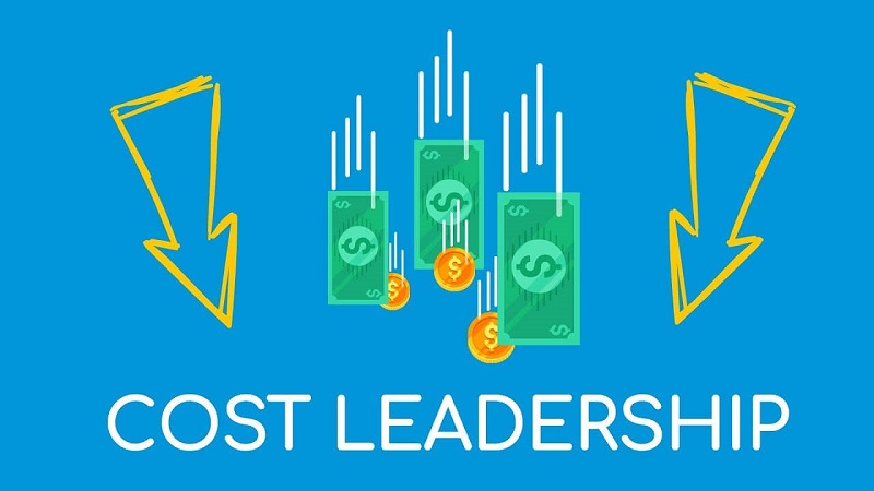 Cost Leadership là gì? 