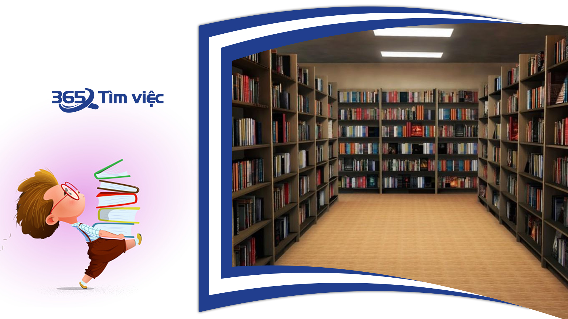 Một số quyền lợi dành cho bạn khi làm việc tại nhà sách
