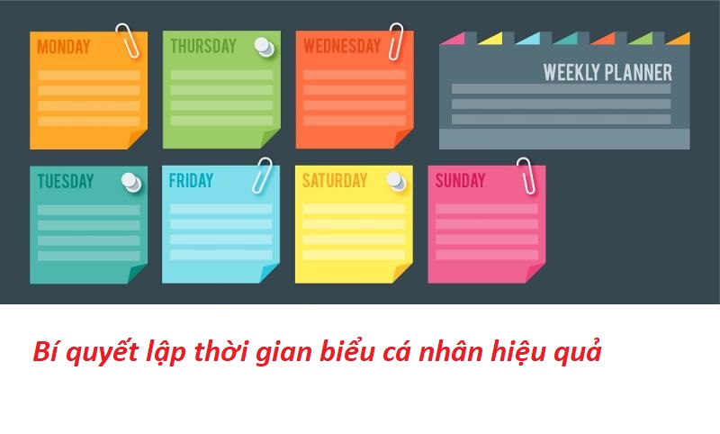 Bí quyết lập thời gian biểu cá nhân hiệu quả