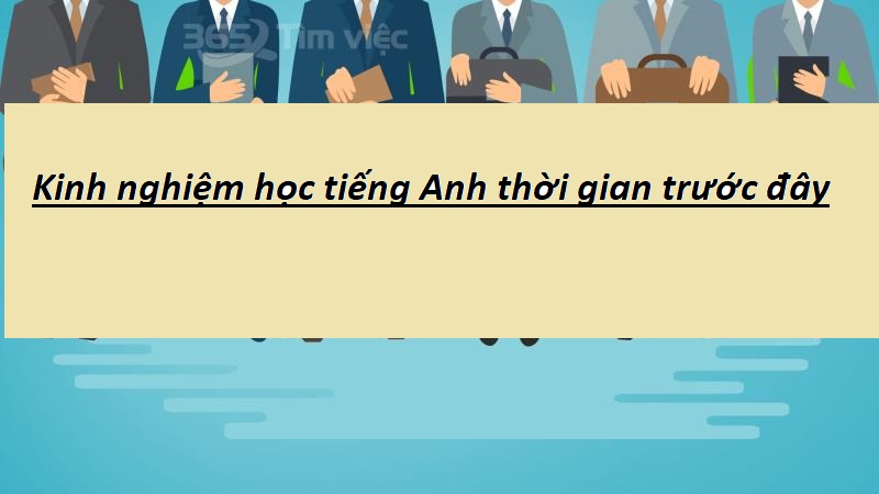 Kinh nghiệm học tiếng Anh