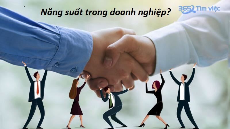 Năng suất trong doanh nghiệp