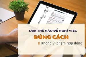 Đơn xin nghỉ việc, top mẫu đơn xin nghỉ việc chuẩn nhất