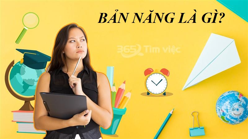 Bản Năng Là Gì? Khám Phá Những Bản Năng Tự Nhiên Của Con Người